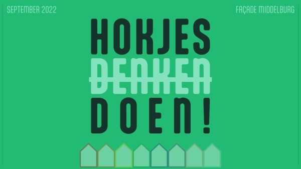 Hokjes Denken Doen Facade Middelburg Creative City Boost